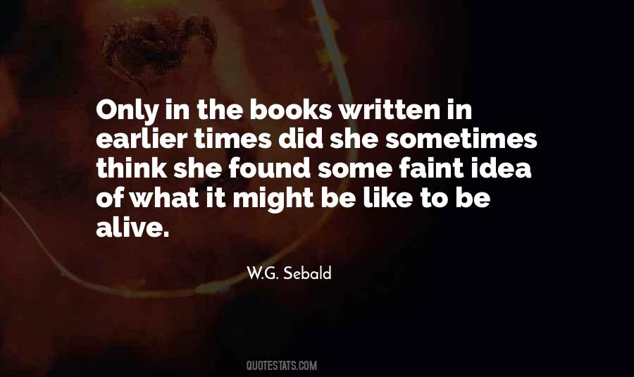 W G Sebald Quotes #158678