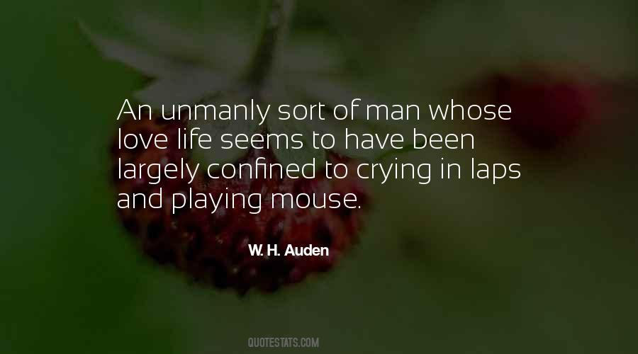 W H Auden Quotes #174385