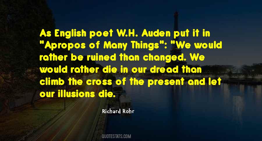 W H Auden Quotes #1844874