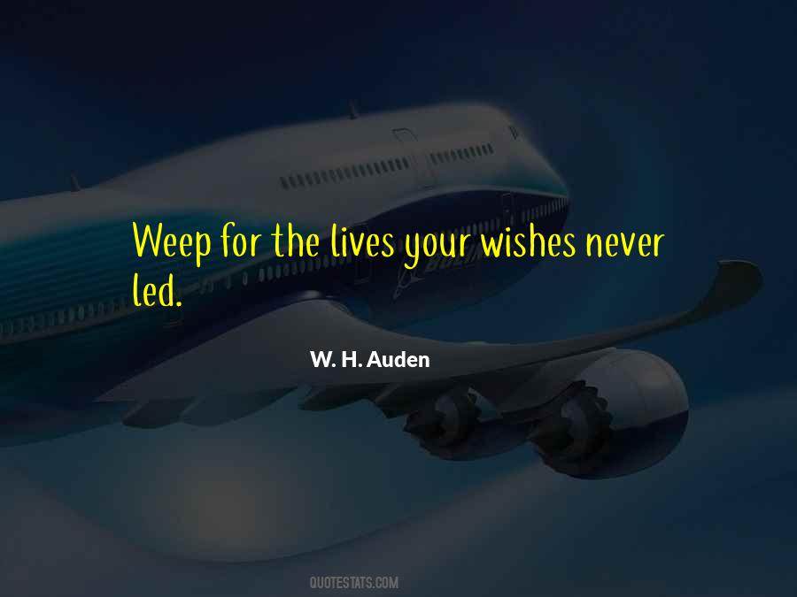 W H Auden Quotes #240154