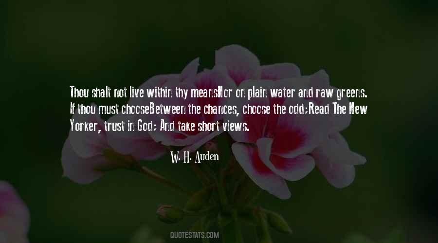 W H Auden Quotes #377761
