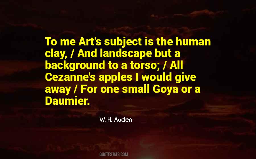 W H Auden Quotes #92716