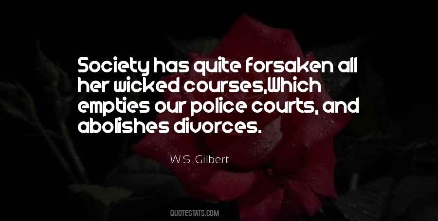 W S Gilbert Quotes #1333888