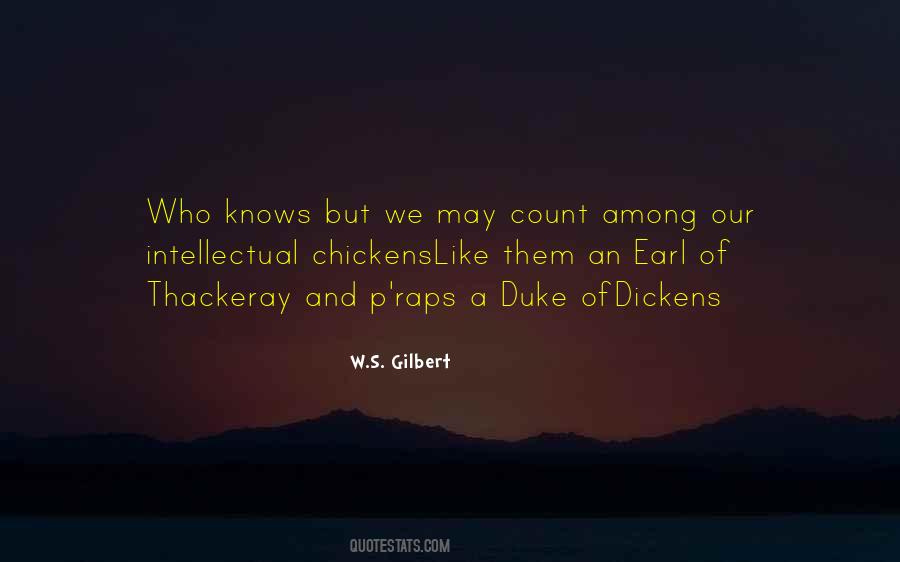 W S Gilbert Quotes #1562951