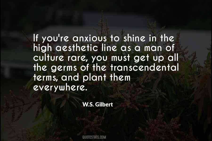 W S Gilbert Quotes #1728962