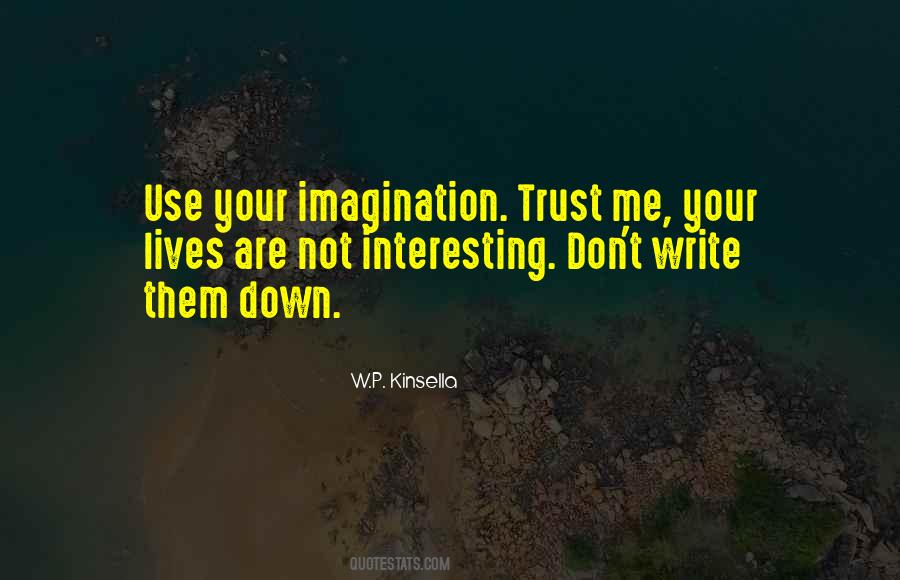 W.p. Kinsella Quotes #102126