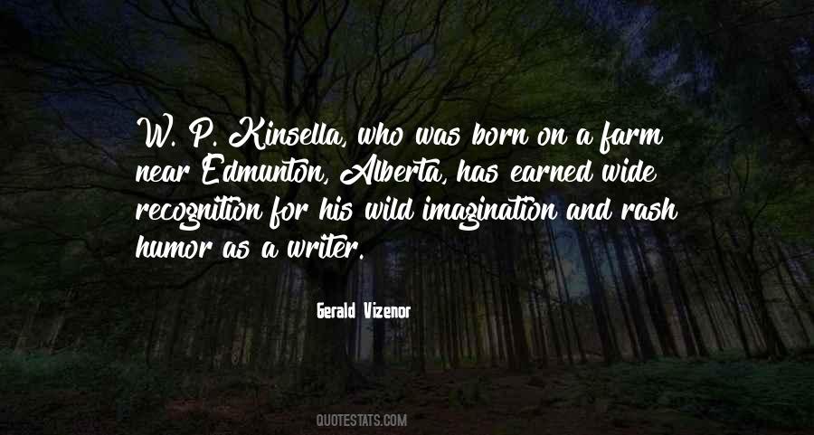 W.p. Kinsella Quotes #5051