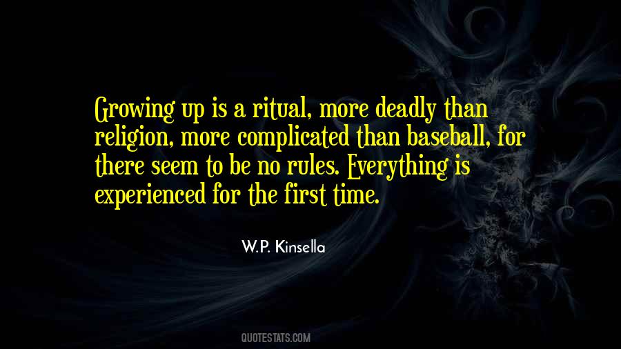 W.p. Kinsella Quotes #971716