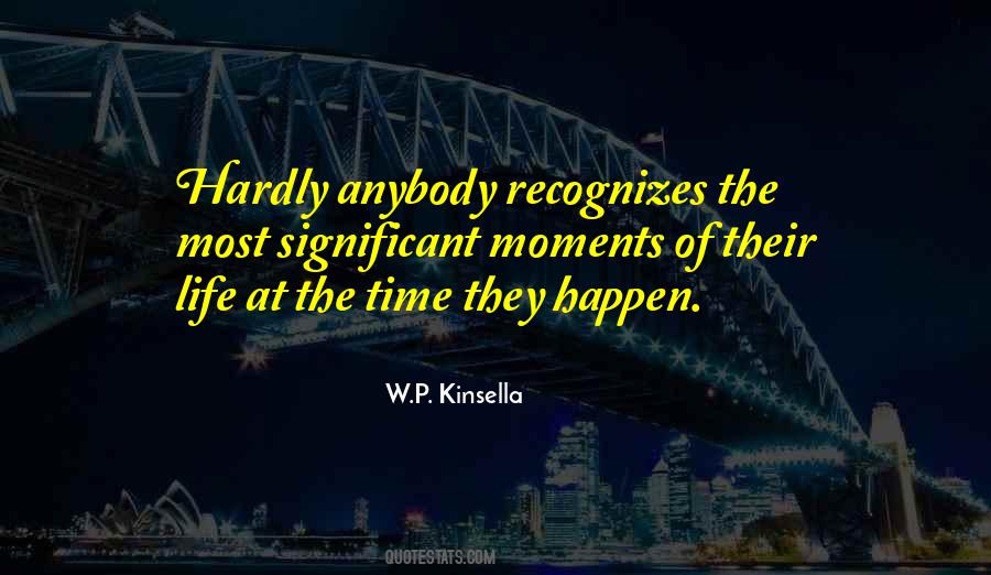 W.p. Kinsella Quotes #982984