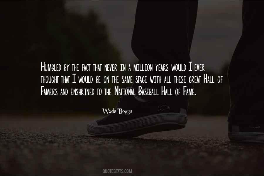 Wade Boggs Quotes #1810148