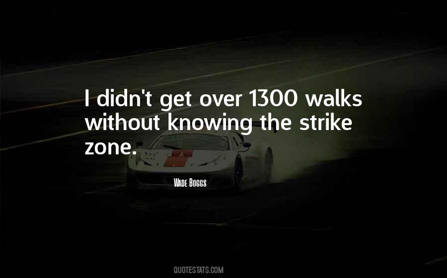 Wade Boggs Quotes #348140