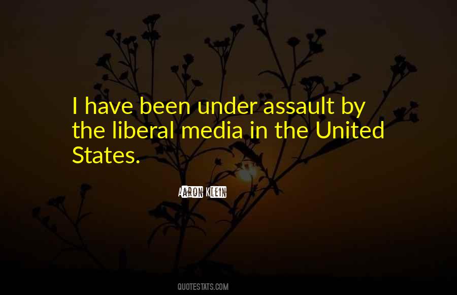 Quotes About The Liberal Media #1325919