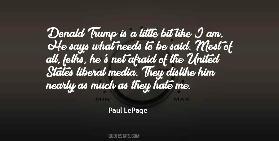 Quotes About The Liberal Media #1326560