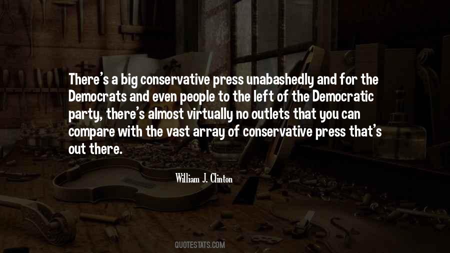 Quotes About The Liberal Media #444740