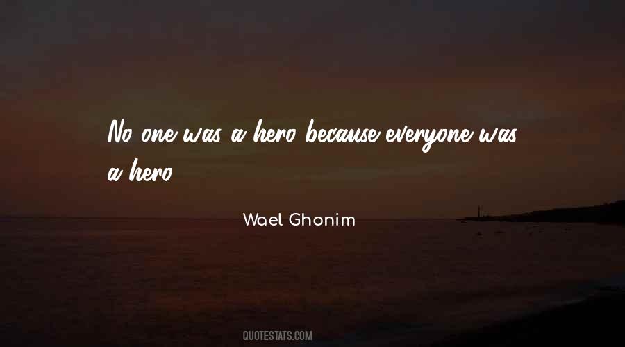 Wael Ghonim Quotes #1229664