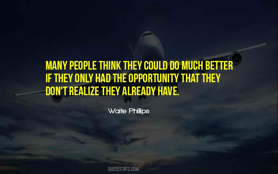 Waite Phillips Quotes #140580