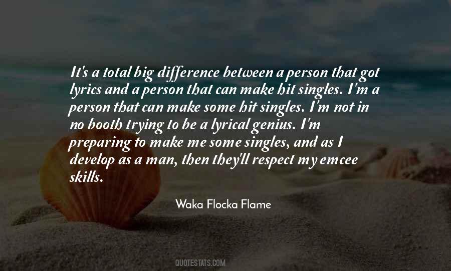 Waka Flocka Flame Quotes #1462317