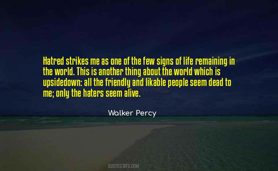 Walker Percy Quotes #1200546