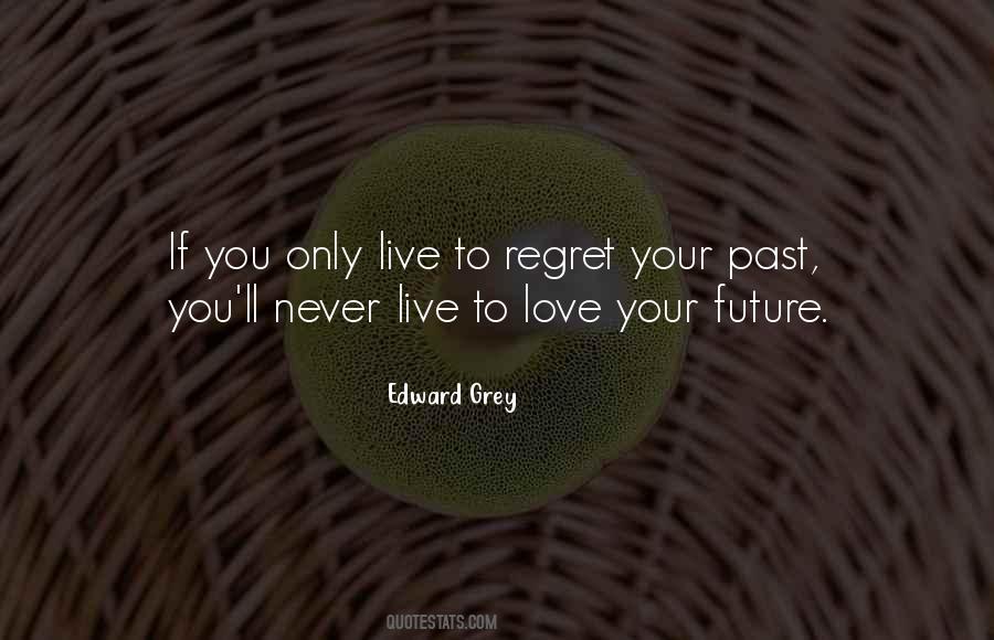 Quotes About Your Past #1324354