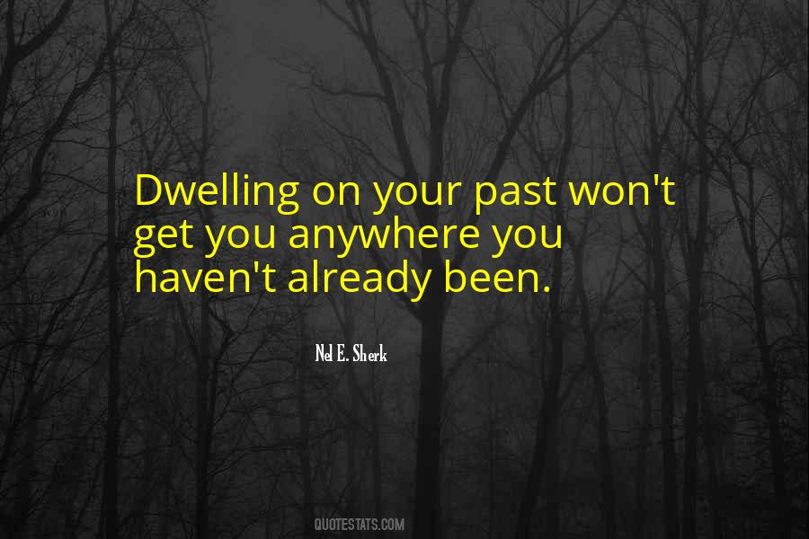 Quotes About Your Past #1370867