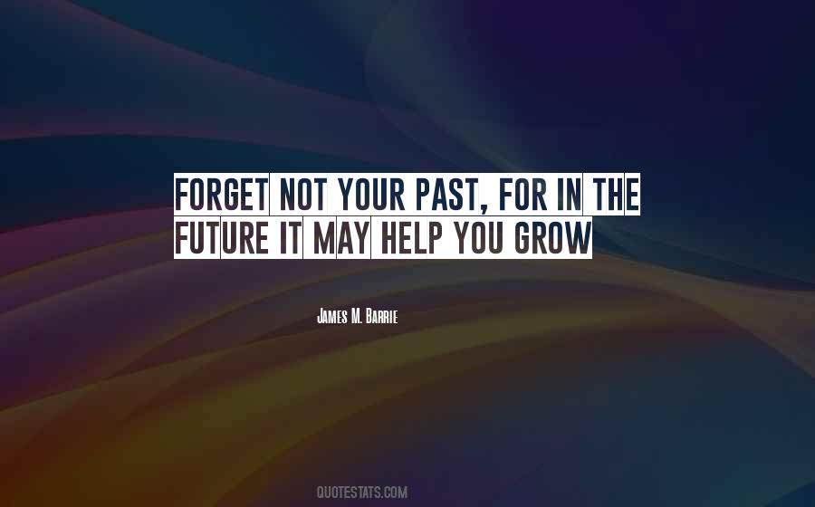 Quotes About Your Past #1388444