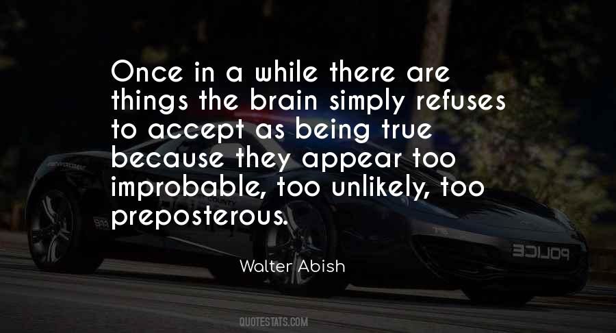 Walter Abish Quotes #327041