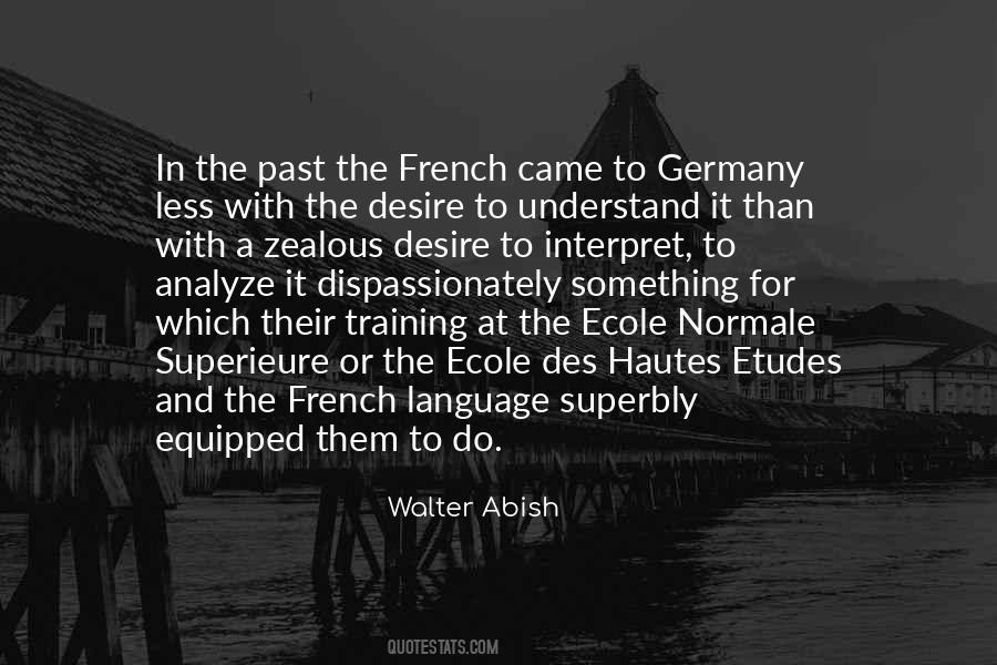 Walter Abish Quotes #998163