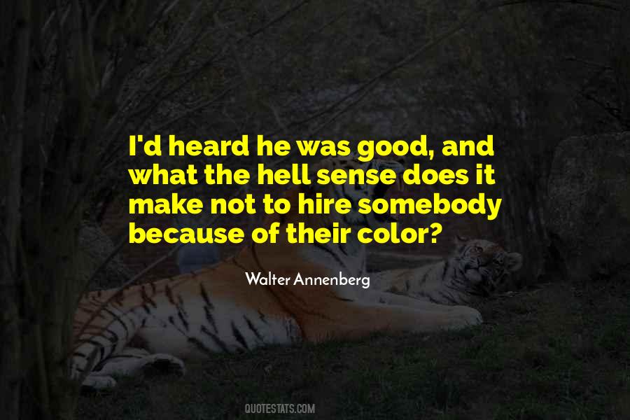 Walter Annenberg Quotes #856266