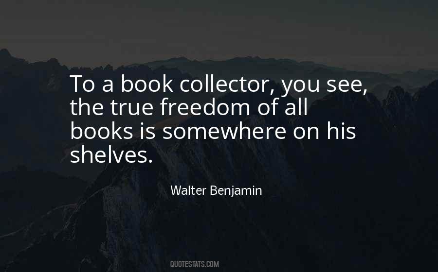 Walter Benjamin Quotes #473210