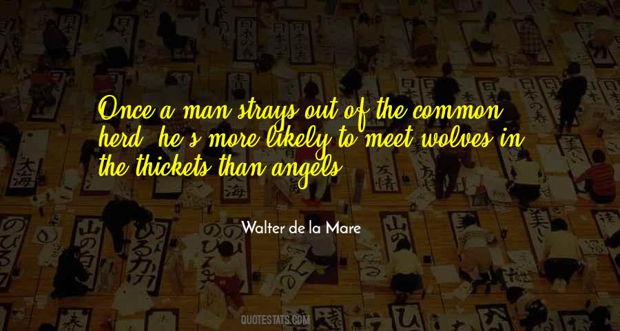 Walter De La Mare Quotes #1341611