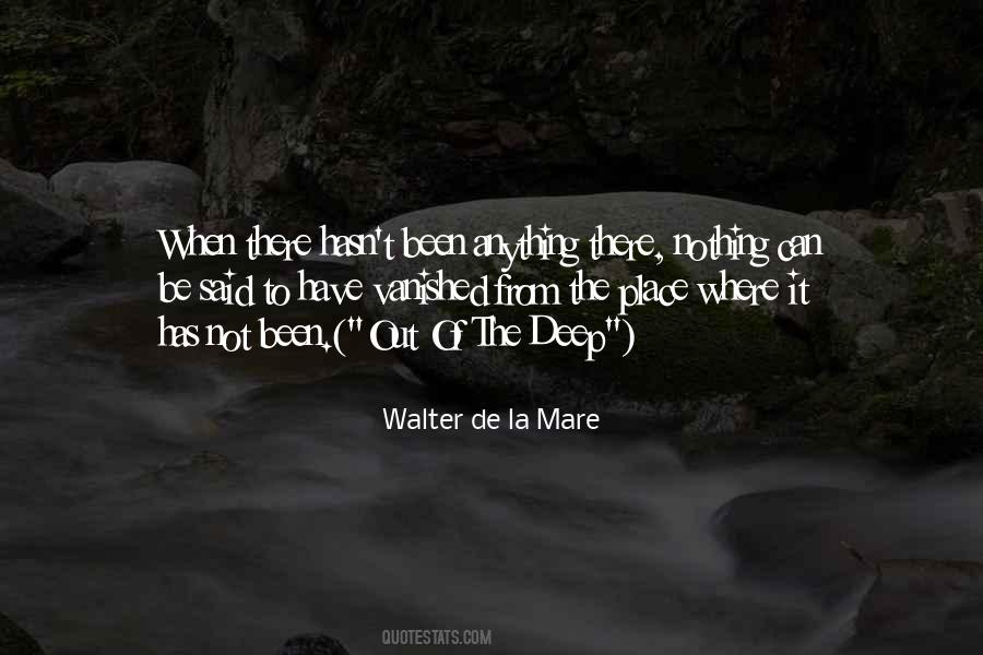 Walter De La Mare Quotes #1428944