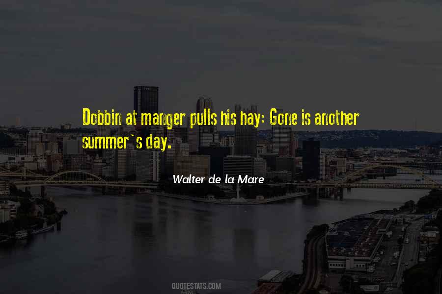 Walter De La Mare Quotes #1578581