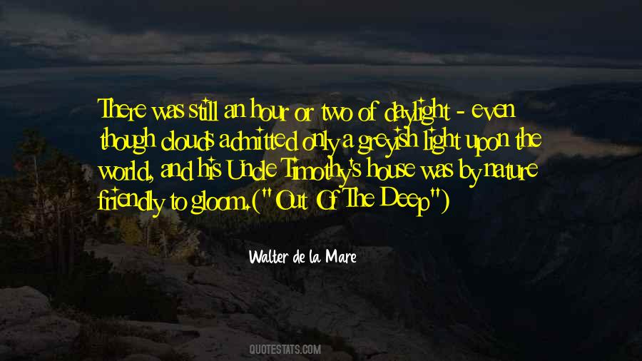 Walter De La Mare Quotes #1748029