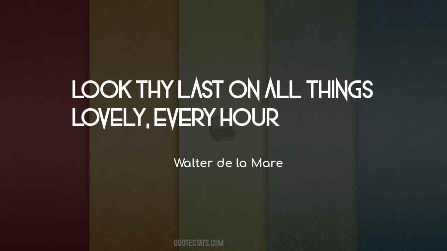 Walter De La Mare Quotes #1788642