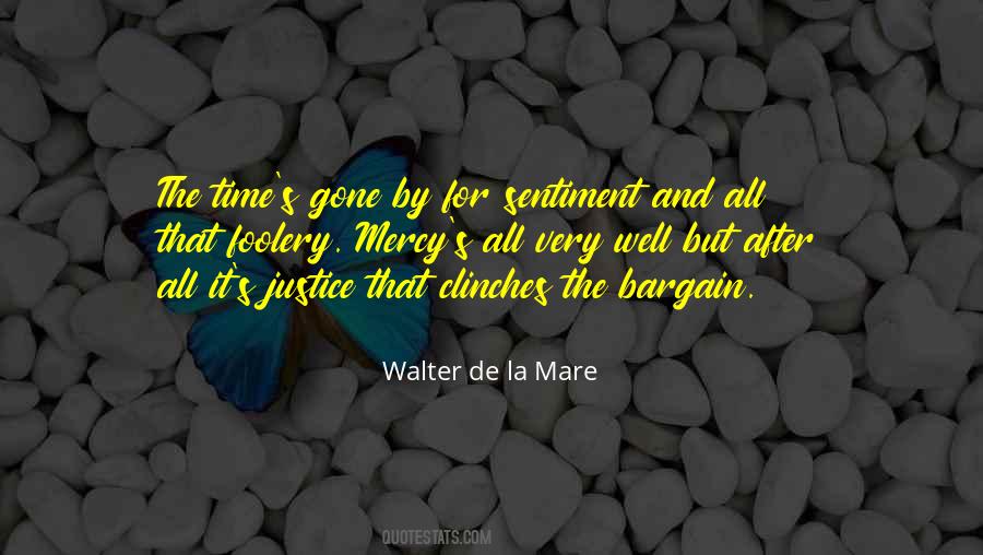 Walter De La Mare Quotes #1877181