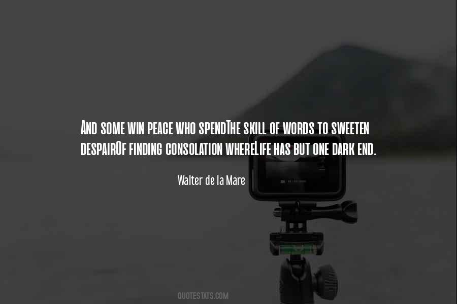 Walter De La Mare Quotes #302644