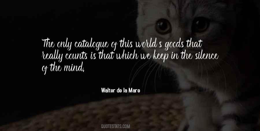 Walter De La Mare Quotes #925212