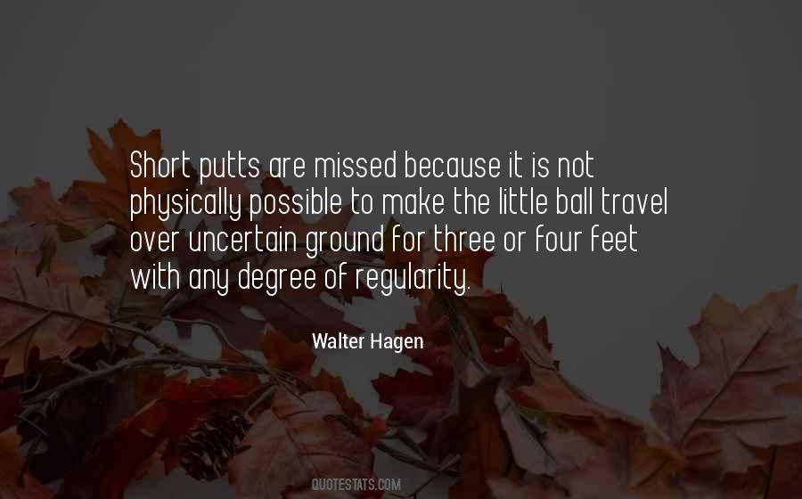 Walter Hagen Quotes #1285472