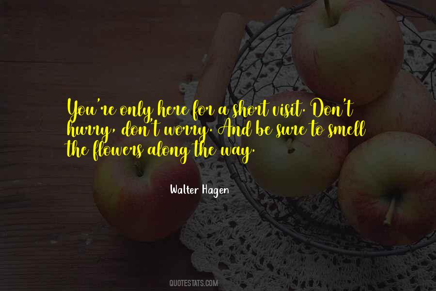 Walter Hagen Quotes #889301