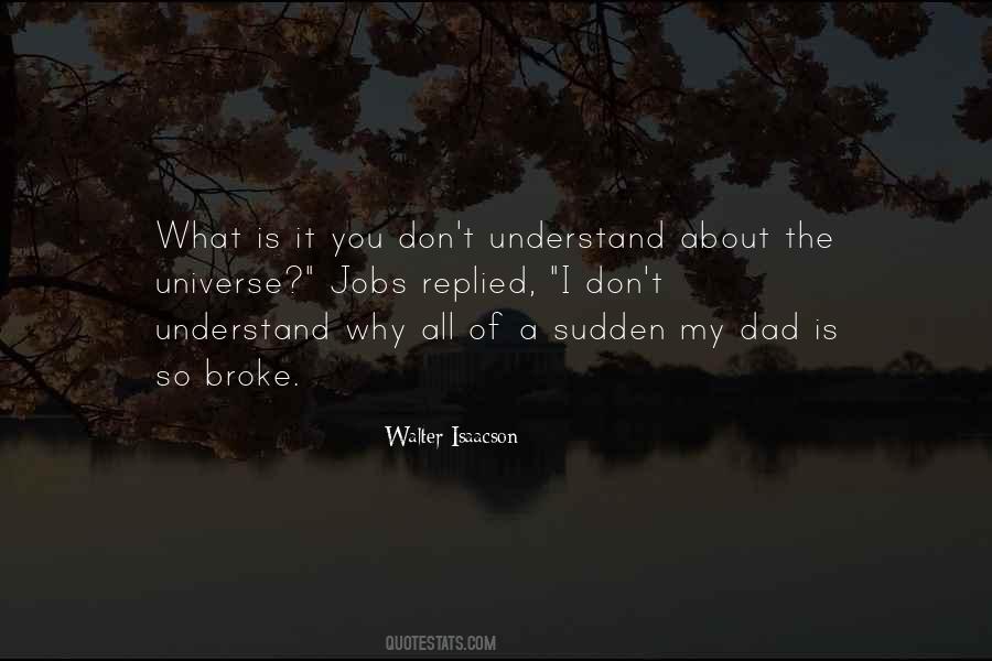 Walter Isaacson Quotes #346550