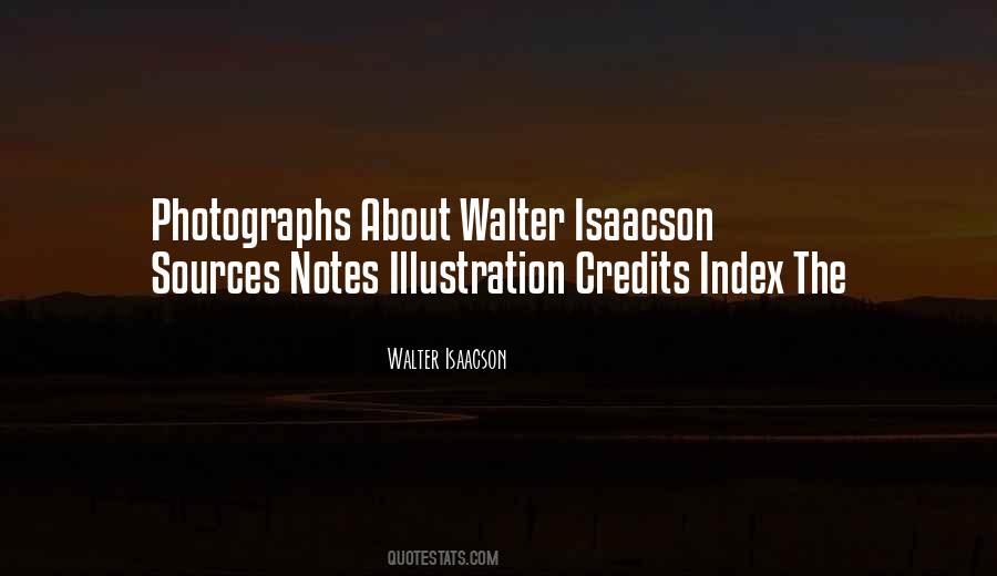 Walter Isaacson Quotes #529952