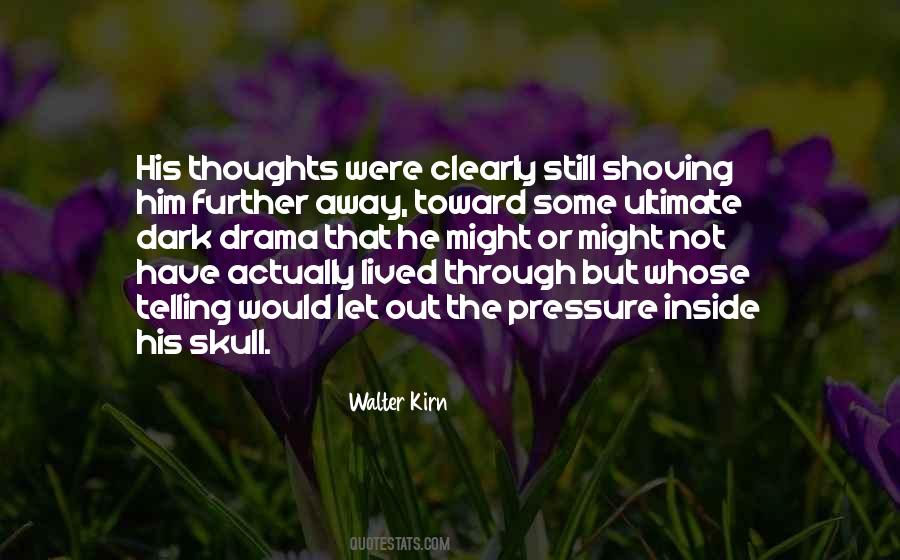 Walter Kirn Quotes #633790