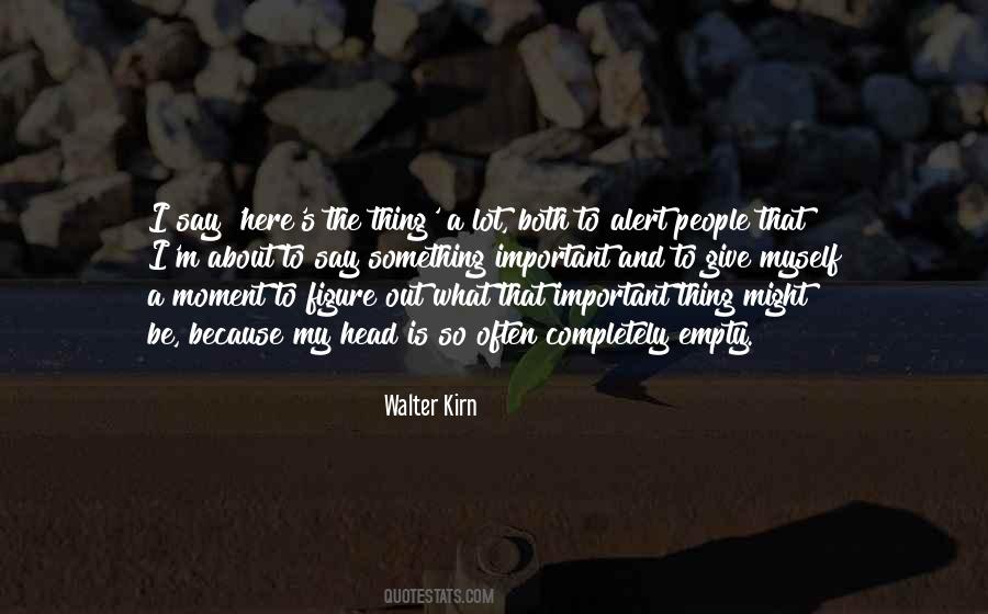 Walter Kirn Quotes #955464