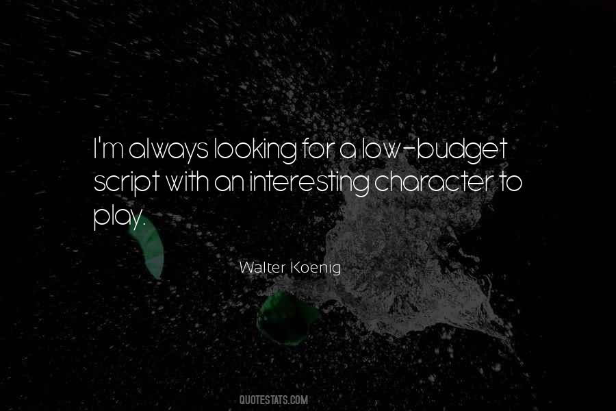 Walter Koenig Quotes #1116096