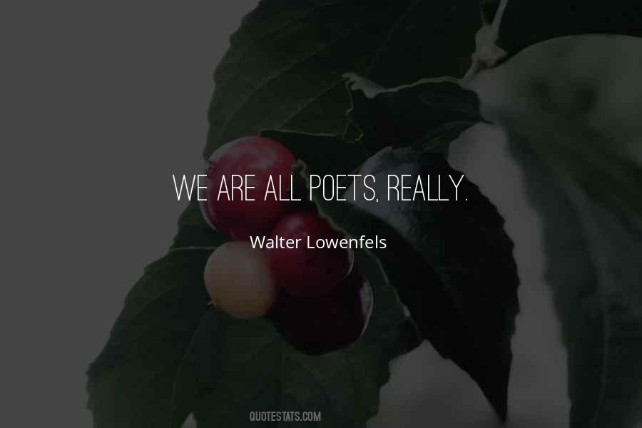 Walter Lowenfels Quotes #1707693