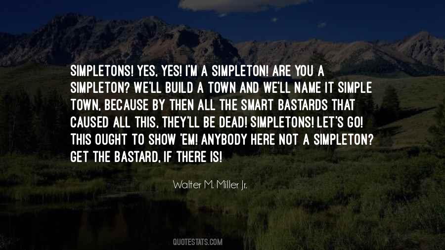 Walter M. Miller Jr. Quotes #1719418