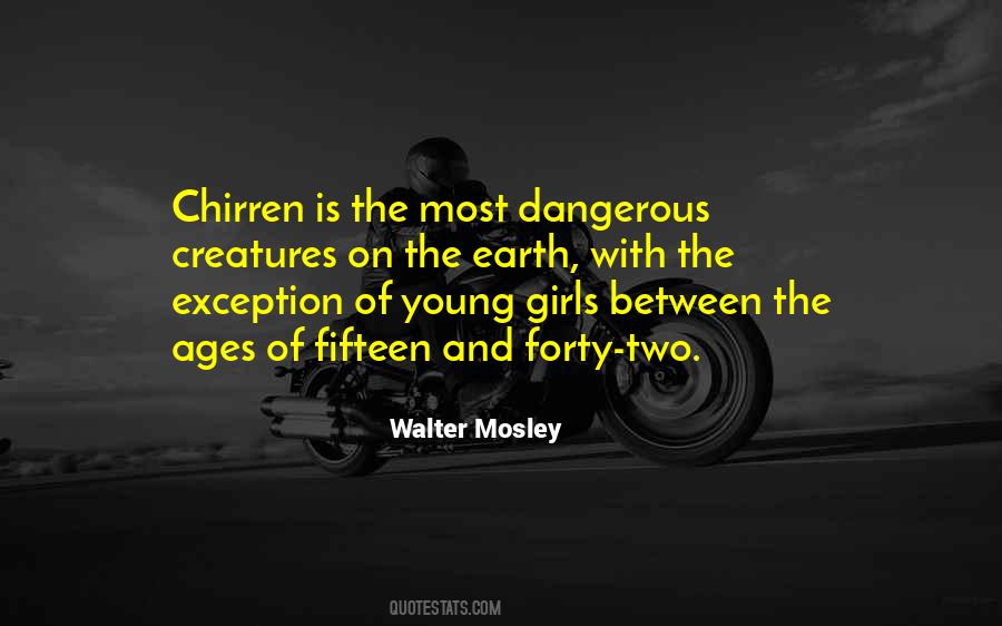 Walter Mosley Quotes #1026309