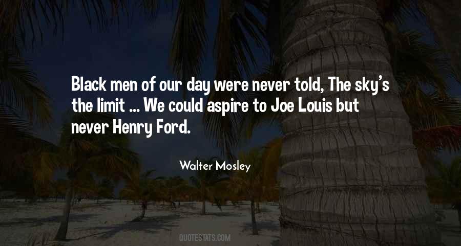 Walter Mosley Quotes #1427512