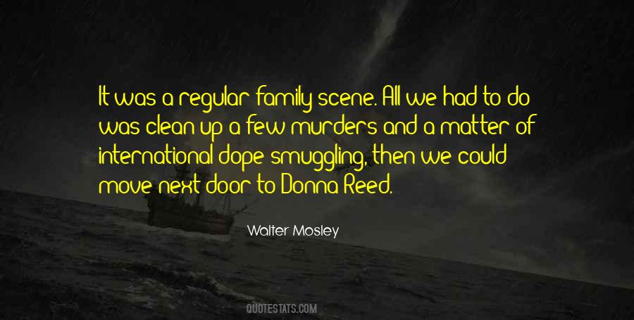 Walter Mosley Quotes #264857