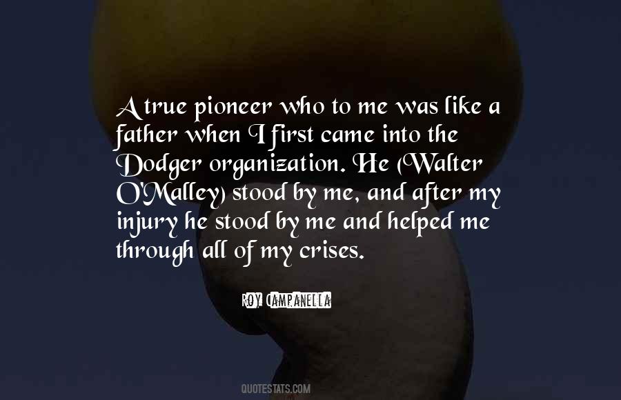 Walter O'malley Quotes #1412925